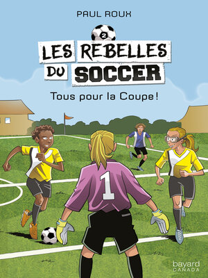 cover image of Tous pour la Coupe!